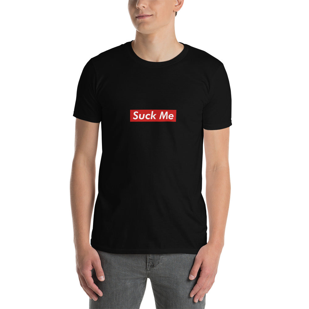 SUCK ME T-shirt