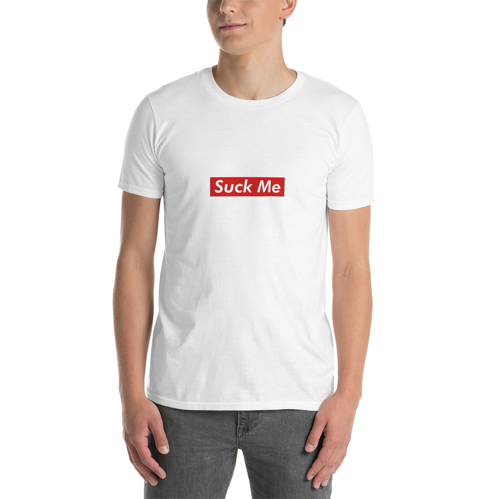 SUCK ME T-shirt